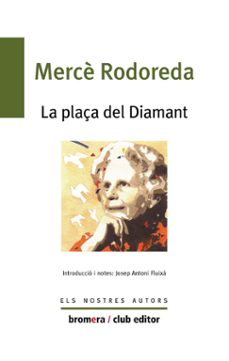 la plaça del diamant-merce rodoreda-9788476602348